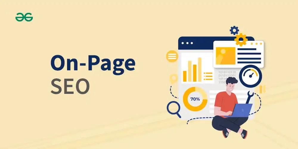 On-Page SEO: Optimizing Your Website for Search Engines